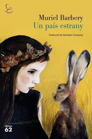 UN PAÍS ESTRANY | 9788429777833 | BARBERY,MURIEL | Llibreria Geli - Llibreria Online de Girona - Comprar llibres en català i castellà