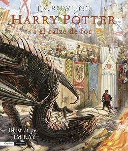 HARRY POTTER I EL CALZE DE FOC (EDICIÓ IL·LUSTRADA) | 9788417016913 | ROWLING,J.K./KAY,JIM | Llibreria Geli - Llibreria Online de Girona - Comprar llibres en català i castellà