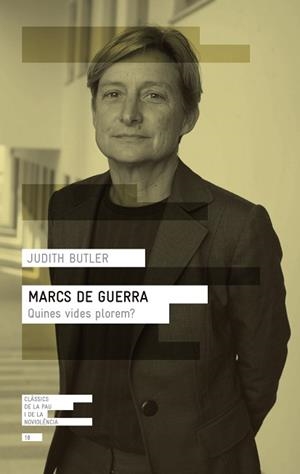 MARCS DE GUERRA.QUINES VIDES PLOREM? | 9788417214906 | BUTLER,JUDITH | Libreria Geli - Librería Online de Girona - Comprar libros en catalán y castellano