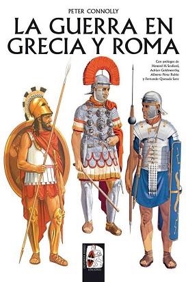 LA GUERRA EN GRECIA Y ROMA(RÚSTICA) | 9788412079845 | CONNOLLY,PETER | Llibreria Geli - Llibreria Online de Girona - Comprar llibres en català i castellà