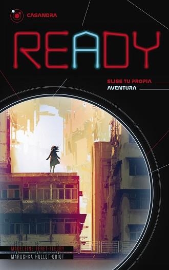 READY.CASANDRA.ELIGE TU PROPIA AVENTURA | 9788469848654 | FÉRET-FLEURY,MADELEINE/HULLOT-GUIOT,MARUSHKA | Llibreria Geli - Llibreria Online de Girona - Comprar llibres en català i castellà