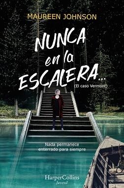 NUNCA EN LA ESCALERA | 9788417222741 | JOHNSON,MAUREEN | Libreria Geli - Librería Online de Girona - Comprar libros en catalán y castellano