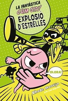 EXPLOSIÓ D'ESTRELLES | 9788468340791 | MONTIJO,RHODE/REYNOLDS,LUKE | Llibreria Geli - Llibreria Online de Girona - Comprar llibres en català i castellà