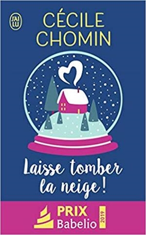 LAISSE TOMBER LA NEIGE | 9782290209646 | CHOMIN,CÉCILE | Libreria Geli - Librería Online de Girona - Comprar libros en catalán y castellano