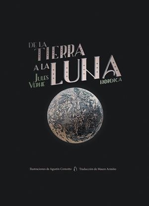 DE LA TIERRA A LA LUNA | 9788417651855 | VERNE,JULES | Llibreria Geli - Llibreria Online de Girona - Comprar llibres en català i castellà