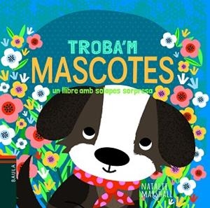 TROBA'M MASCOTES | 9788447939732 | MARSHALL,NATALIE | Llibreria Geli - Llibreria Online de Girona - Comprar llibres en català i castellà