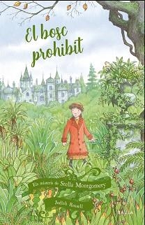 EL BOSC PROHIBIT | 9788447939633 | ROSSELL,JUDITH | Llibreria Geli - Llibreria Online de Girona - Comprar llibres en català i castellà