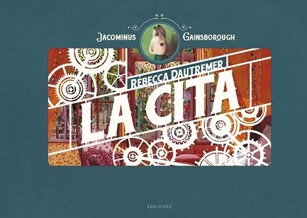 LA CITA | 9788414023884 | DAUTREMER,RÉBECCA | Llibreria Geli - Llibreria Online de Girona - Comprar llibres en català i castellà