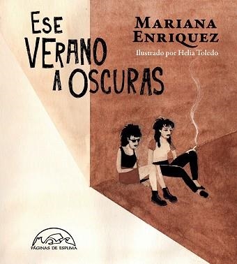ESE VERANO A OSCURAS | 9788483932698 | ENRIQUEZ,MARIANA | Libreria Geli - Librería Online de Girona - Comprar libros en catalán y castellano