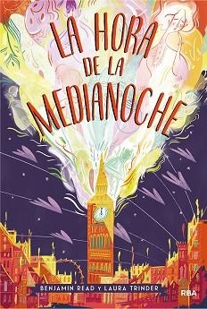 LA HORA DE LA MEDIANOCHE | 9788427212763 | READ,BENJAMIN/TRINDER,LAURA | Llibreria Geli - Llibreria Online de Girona - Comprar llibres en català i castellà