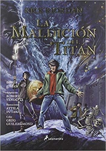 LA MALDICIÓN DEL TITÁN.NOVELA GRÁFICA(PERCY JACKSON Y LOS DIOSES DEL OLIMPO-3) | 9788498389708 | RIORDAN,RICK | Llibreria Geli - Llibreria Online de Girona - Comprar llibres en català i castellà