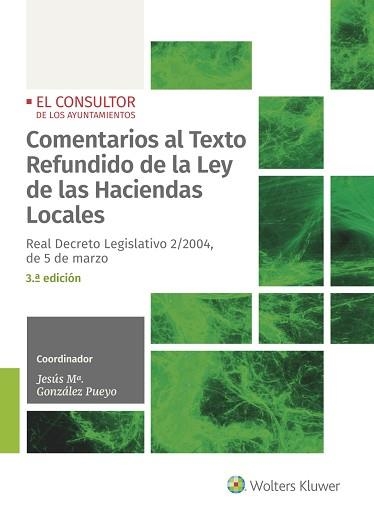 COMENTARIOS AL TEXTO REFUNDIDO DE LA LEY DE LAS HACIENDAS LOCALES(3ª EDICIÓN) | 9788470525889 | Llibreria Geli - Llibreria Online de Girona - Comprar llibres en català i castellà