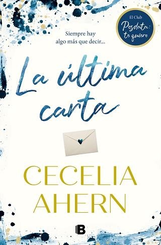 LA ÚLTIMA CARTA | 9788466666718 | AHERN,CECELIA | Libreria Geli - Librería Online de Girona - Comprar libros en catalán y castellano