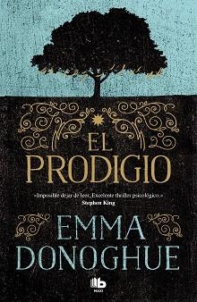 EL PRODIGIO | 9788413140766 | DONOGHUE,EMMA | Llibreria Geli - Llibreria Online de Girona - Comprar llibres en català i castellà