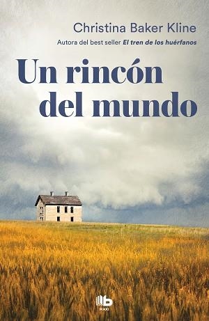 UN RINCÓN DEL MUNDO | 9788413140896 | BAKER KLINE,CHRISTINA | Libreria Geli - Librería Online de Girona - Comprar libros en catalán y castellano