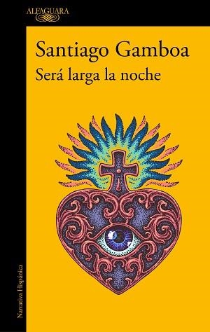 SERÁ LARGA LA NOCHE | 9788420438931 | GAMBOA,SANTIAGO | Libreria Geli - Librería Online de Girona - Comprar libros en catalán y castellano