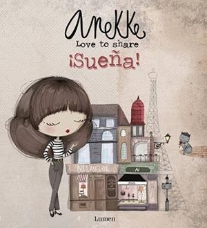 SUEÑA!  | 9788448853983 | ANEKKE | Llibreria Geli - Llibreria Online de Girona - Comprar llibres en català i castellà