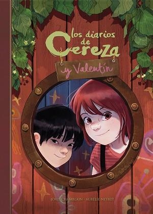 LOS DIARIOS DE CEREZA Y VALENTÍN(CEREZA Y VALENTÍN 1) | 9788420452265 | CHAMBLAIN,JORIS/NEYRET,AURÉLIE | Libreria Geli - Librería Online de Girona - Comprar libros en catalán y castellano