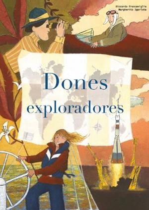 DONES EXPLORADORES  | 9788468269726 | Llibreria Geli - Llibreria Online de Girona - Comprar llibres en català i castellà