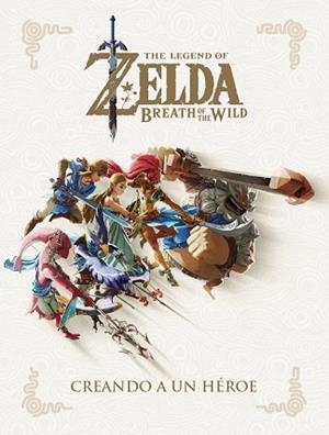THE LEGEND OZ ZELDA.CREANDO A UN HÉROE | 9788467938418 |   | Llibreria Geli - Llibreria Online de Girona - Comprar llibres en català i castellà