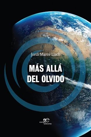 MÁS ALLÁ DEL OLVIDO | 9788893849913 | MARCÉ LLACH,JORDI | Llibreria Geli - Llibreria Online de Girona - Comprar llibres en català i castellà