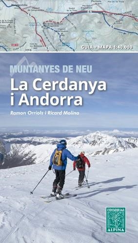LA CERDANYA I ANDORRA(MUNTANYES DE NEU) | 9788480908061 | ORRIOLS,RAMON/MOLINA,RICARD | Libreria Geli - Librería Online de Girona - Comprar libros en catalán y castellano