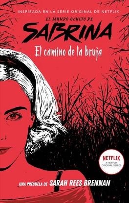 EL MUNDO OCULTO DE SABRINA.EL CAMINO DE LA BRUJA | 9788492918768 | REES BRENNAN,SARAH | Libreria Geli - Librería Online de Girona - Comprar libros en catalán y castellano