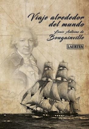 VIAJE ALREDEDOR DEL MUNDO CON LA FRAGATA BOUDEUSE Y LA URCA ÉTOILE | 9788416783922 | DE BOUGAINVILLE,LOUISE ANTOINE | Libreria Geli - Librería Online de Girona - Comprar libros en catalán y castellano