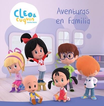 AVENTURAS EN FAMILIA(CLEO Y CUQUÍN) | 9788448853952 | Llibreria Geli - Llibreria Online de Girona - Comprar llibres en català i castellà