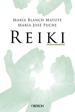 REIKI | 9788441542020 | BLANCH MATUTE,MARÍA/PUCHE GARCÍA,MARÍA JOSÉ | Libreria Geli - Librería Online de Girona - Comprar libros en catalán y castellano