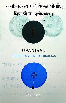 UPANISHAD.CORRESPONDENCIAS OCULTAS | 9788494905490 | ARNAU,JUAN | Llibreria Geli - Llibreria Online de Girona - Comprar llibres en català i castellà