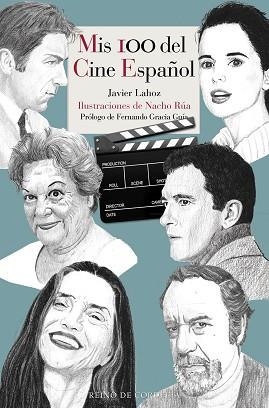 MIS 100 DEL CINE ESPAÑOL | 9788418141034 | LAHOZ,JAVIER | Libreria Geli - Librería Online de Girona - Comprar libros en catalán y castellano