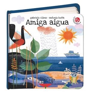 AMIGA AIGUA  | 9788868909260 | CLIMA,GABRIELE/BOFFA,ANTONIO | Libreria Geli - Librería Online de Girona - Comprar libros en catalán y castellano