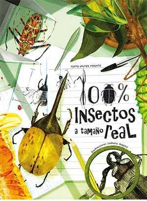 100% INSECTOS A TAMAÑO REAL | 9788417452216 | Libreria Geli - Librería Online de Girona - Comprar libros en catalán y castellano