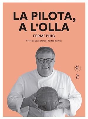 LA PILOTA,A L'OLLA | 9788441232068 | PUIG,FERMÍ | Llibreria Geli - Llibreria Online de Girona - Comprar llibres en català i castellà