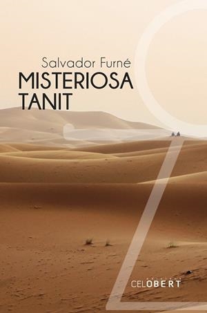 MISTERIOSA TANIT | 9788418063145 | FURNÉ,SALVADOR | Llibreria Geli - Llibreria Online de Girona - Comprar llibres en català i castellà