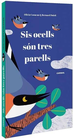 SIS OCELLS SÓN TRES PARELLS | 9788491015291 | COSNEAU,OLIVIA | Libreria Geli - Librería Online de Girona - Comprar libros en catalán y castellano