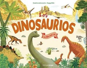 LOS DINOSAURIOS | 9788408207917 | NILLE,PEGGY | Libreria Geli - Librería Online de Girona - Comprar libros en catalán y castellano