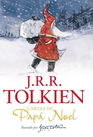 CARTAS DE PAPÁ NOEL  | 9788445006733 | TOLKIEN,J.R.R. | Llibreria Geli - Llibreria Online de Girona - Comprar llibres en català i castellà