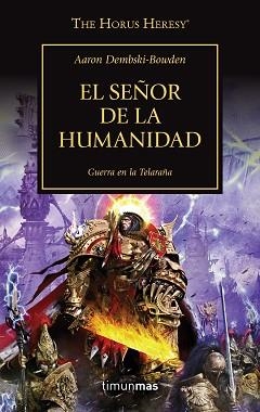 EL SEÑOR DE LA HUMANIDAD Nº41 GUERRA EN LA TELARAÑA | 9788445006337 | DEMBSKI-BOWDEN,AARON | Libreria Geli - Librería Online de Girona - Comprar libros en catalán y castellano