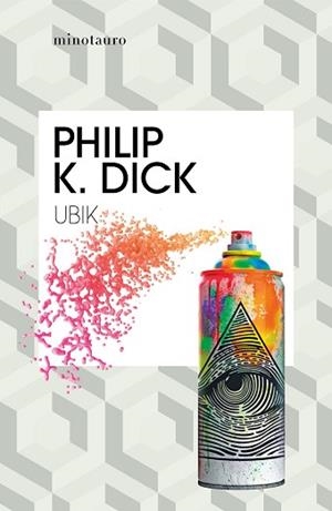 UBIK | 9788445007372 | DICK,PHILIP K. | Libreria Geli - Librería Online de Girona - Comprar libros en catalán y castellano