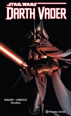 STAR WARS DARTH VADER OMNIBUS | 9788491740223 | LARROCA,SALVADOR/GILLEN,KIERON | Libreria Geli - Librería Online de Girona - Comprar libros en catalán y castellano