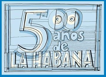 500 AÑOS DE LA HABANA | 9788408219200 | MARISCAL,.JAVIER/VICENT,MAURICIO | Llibreria Geli - Llibreria Online de Girona - Comprar llibres en català i castellà