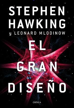EL GRAN DISEÑO | 9788491991700 | HAWKING,STEPHEN/MLODINOW,LEONARD | Libreria Geli - Librería Online de Girona - Comprar libros en catalán y castellano
