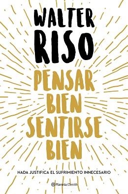 PENSAR BIEN,SENTIRSE BIEN | 9788408216278 | RISO,WALTER | Llibreria Geli - Llibreria Online de Girona - Comprar llibres en català i castellà