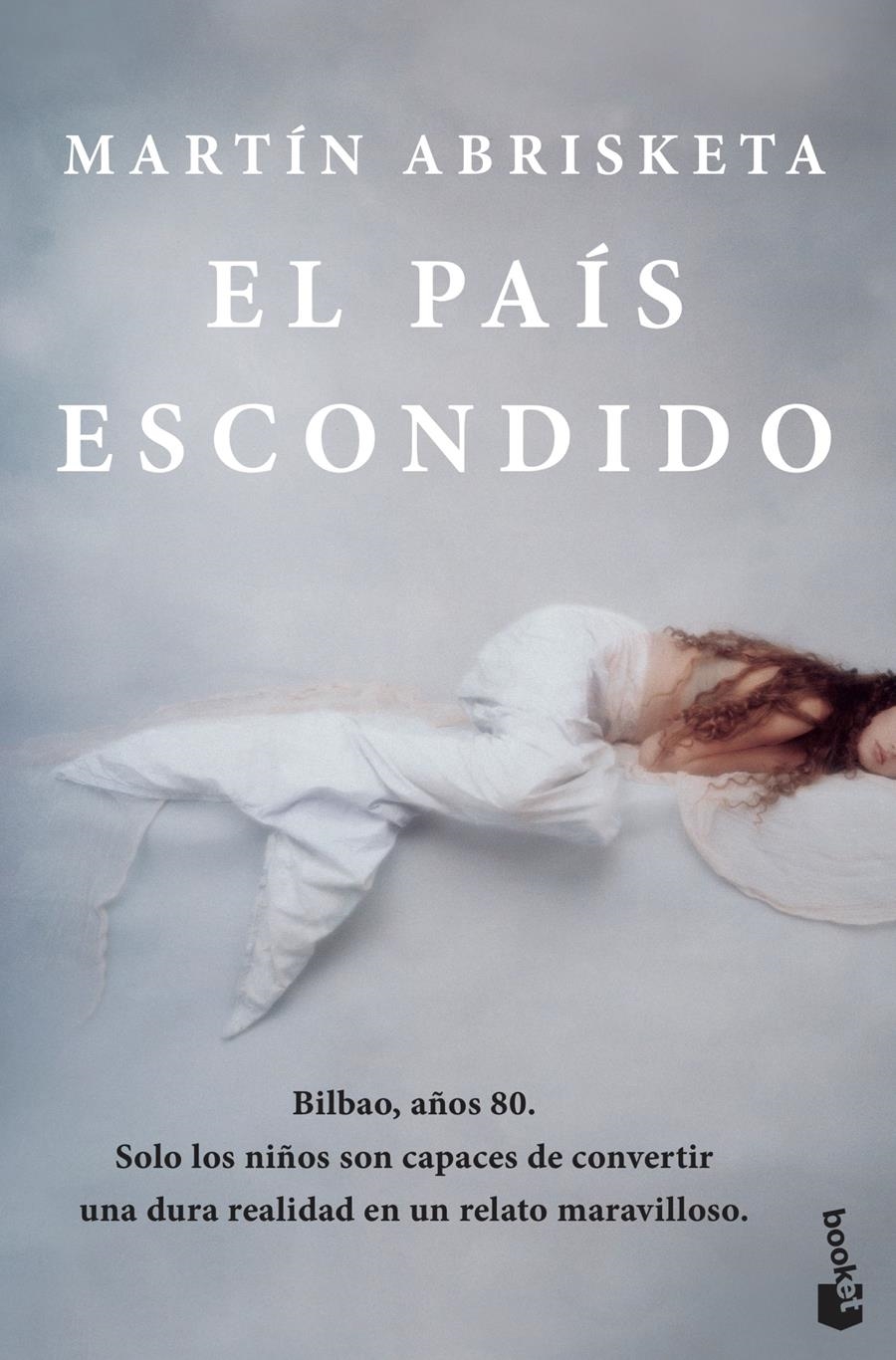 EL PAÍS ESCONDIDO | 9788408217619 | ABRISKETA,MARTÍN | Libreria Geli - Librería Online de Girona - Comprar libros en catalán y castellano