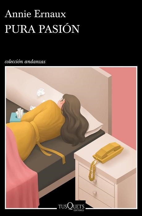 PURA PASIÓN | 9788490667552 | ERNAUX,ANNIE | Llibreria Geli - Llibreria Online de Girona - Comprar llibres en català i castellà