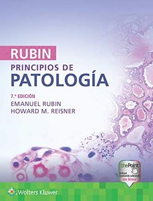 RUBIN.PRINCIPIOS DE PATOLOGÍA(7ª EDICIÓN 2019) | 9788417602284 | RUBIN,EMANUEL/REISNER,HOWARD M. | Llibreria Geli - Llibreria Online de Girona - Comprar llibres en català i castellà