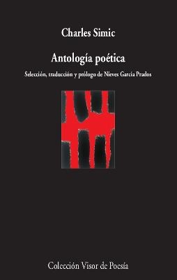 ANTOLOGÍA POÉTICA(CHARLES SIMIC) | 9788498953831 | SIMIC,CHARLES | Libreria Geli - Librería Online de Girona - Comprar libros en catalán y castellano