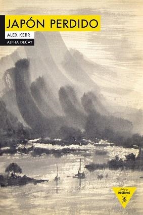 JAPÓN PERDIDO | 9788494644283 | KERR,ALEX | Libreria Geli - Librería Online de Girona - Comprar libros en catalán y castellano